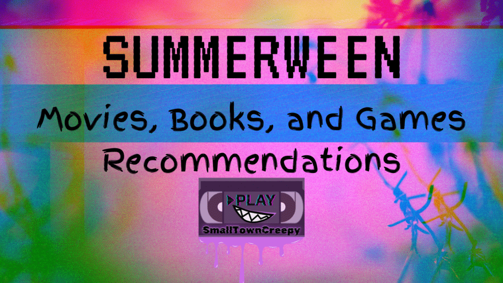 Summerween Recs